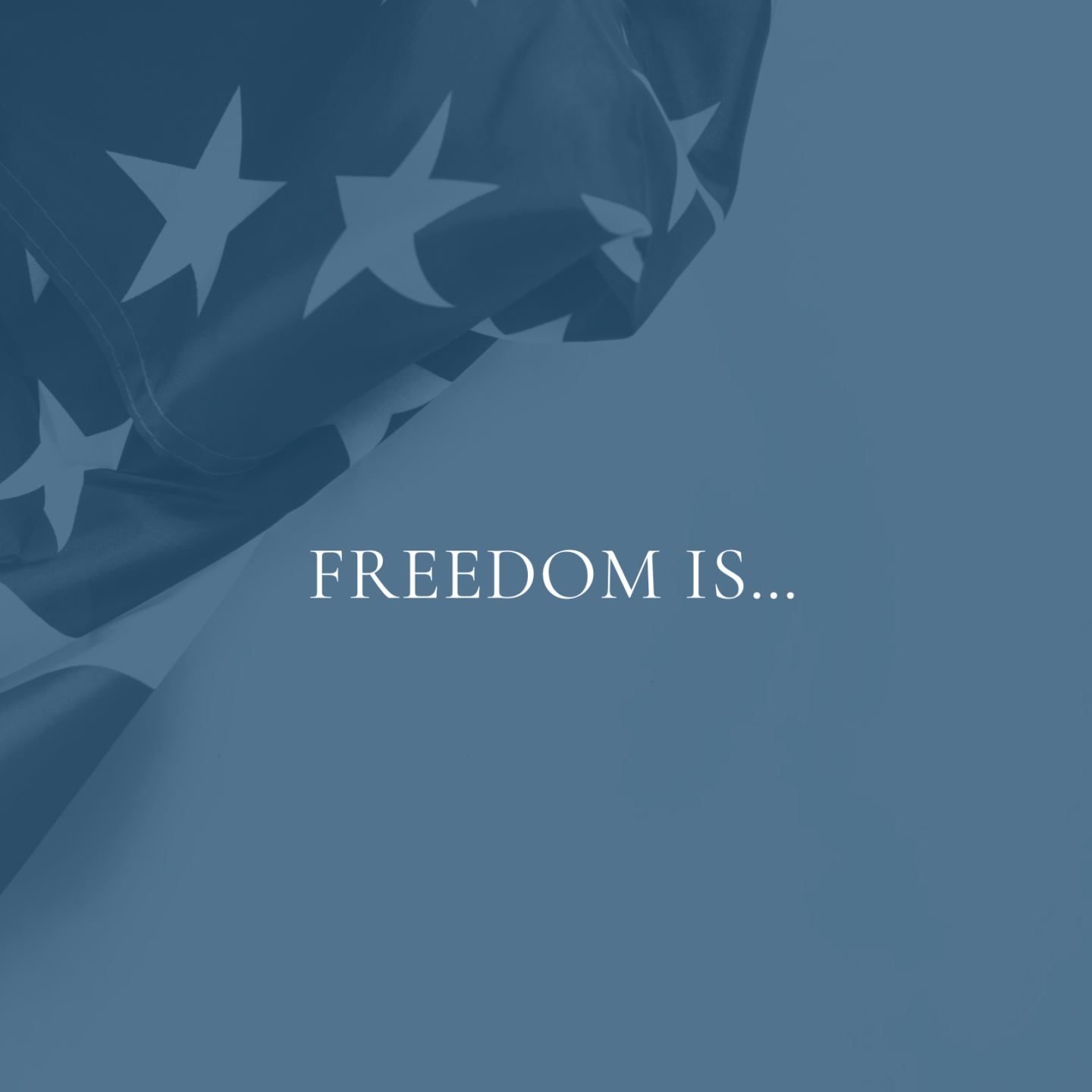 Freedom is…